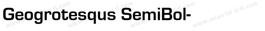Geogrotesqus SemiBol字体转换